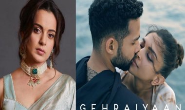 दीपिका पादुकोण की फिल्म 'गहराइयां' पर कंगना रनौत का तंज