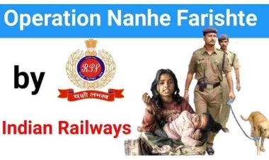 आरपीएफ ने ’ऑपरेशन नन्हे फरिश्ते’ के तहत बचाए गए 84,119 बच्चे