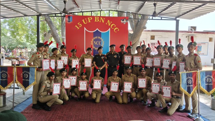 एनसीसी ‘बी’ प्रमाण पत्र परीक्षा में 15 यूपी बटालियन के 303 कैडेट्स हुए सफल